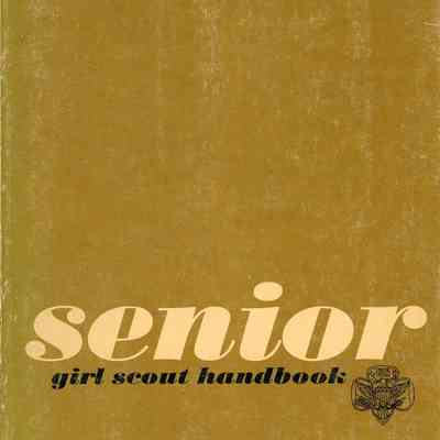 Senior Girl Scout Handbook