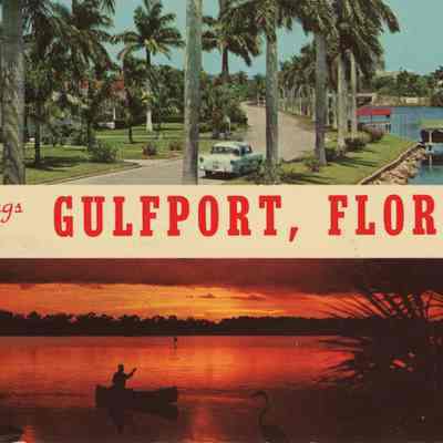Greetings from Gulfport, Florida