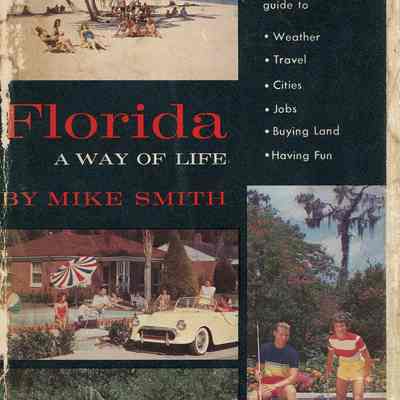 Florida, a way of life