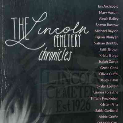 The Lincoln Cemetery Chronicles