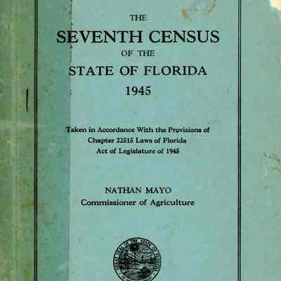 The seventh census of the state of Florida, 1945