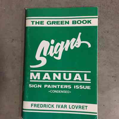 Green Book: Signs Manual by Fredrick Ivar Lovre