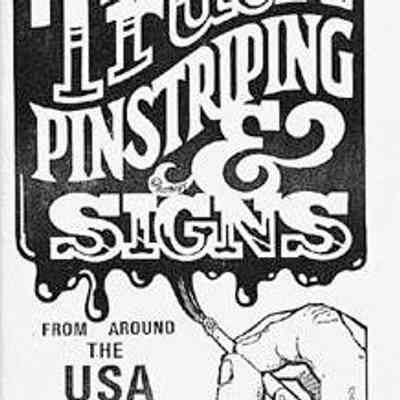 Truck Pinstriping and Signs From Around the USA by Ed "Big Daddy" Roth
