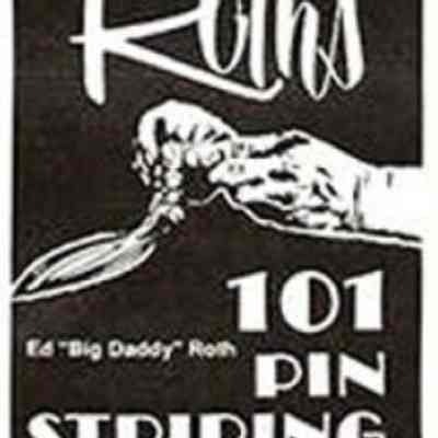 Roth's 101 Pinstriping Ideas by Ed "Big Daddy" Roth