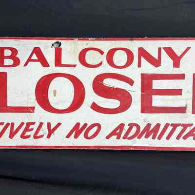 Wooden Balcony Closed Sign