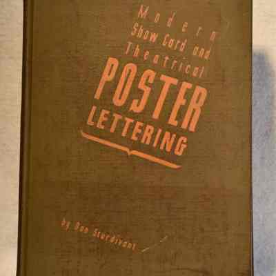 Modern Show Card and Theatrical Poster Lettering by Don Sturdivant