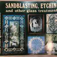Sandblasting, Etching, and Other Glass Treatments by Terri L. Gick