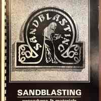 Sandblasting Procedures and Materials Published by Signs of the Times Publishing Co.