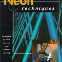 Neon Techniques: Handbook of Neon Sign and Cold Cathode Lighting by Wayne Strattman