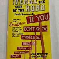 The Verse by the Side of the Road: The Story of the Burma-Shave Signs and Jingles by Frank Rowsome, Jr