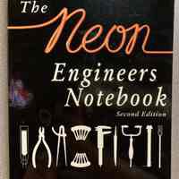 The Neon Engineers Notebook by Morgan Crook & Jacob Fishman