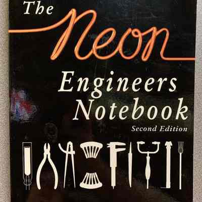 The Neon Engineers Notebook by Morgan Crook & Jacob Fishman