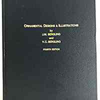 Ornamental Designs and Illustrations by J.M. Bergling and V.C. Bergling