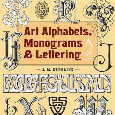 Art Monograms and Lettering by J.M. Bergling and V.C. Bergling