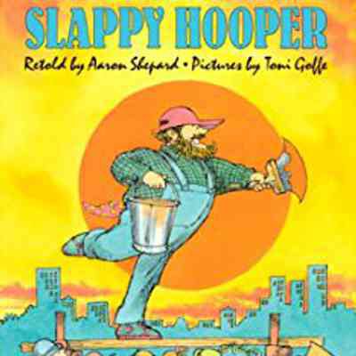 The Legend of Slappy Hooper by Aaron Shephard