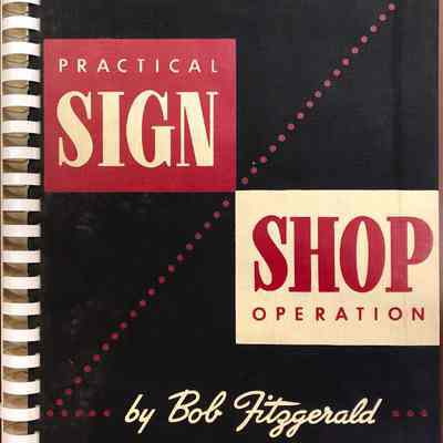 Practical Sign Shop Operation by Bob Fitzgerald
