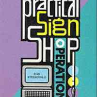 Practical Sign Shop Operation by Bob Fitzgerald