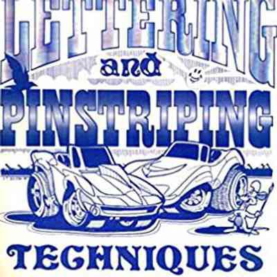 Custom Lettering and Pinstriping Techniques for Vans, Rods, Bikes by Cobra Design