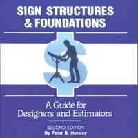 Sign Structures and Foundations: A Guide for Designers and Estimators by Peter Horsley