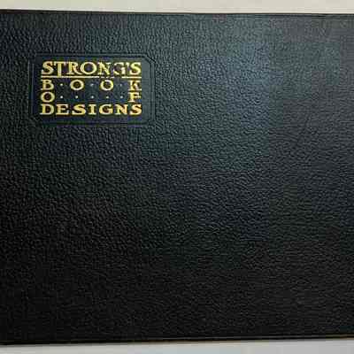 Strong's Book of Designs by Charles J. Strong and L.S. Strong