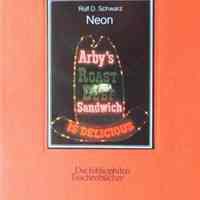Neon by Rolf D. Schwarz