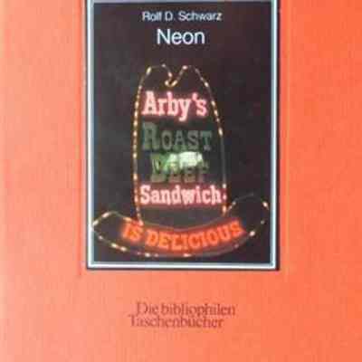 Neon by Rolf D. Schwarz