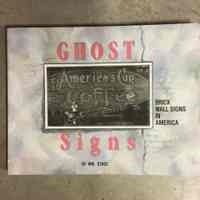 Ghost Signs: Brick Wall Signs in America by W.M. Stage