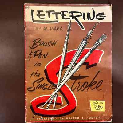 Lettering: Brush & Pen in the Single Stroke
