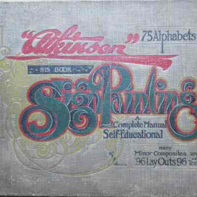 Signpainting up to Now by Frank H. Atkinson