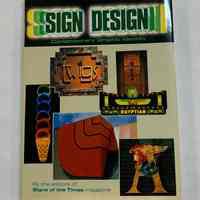 Sign Design: Contemporary Graphic Identity by Signs of the Times Publishing Co.