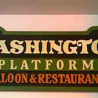 Washington Platform Saloon & Restaurant Sign