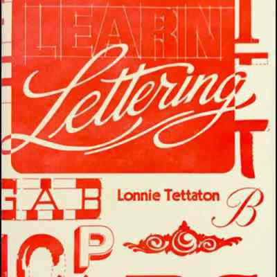 Learn Lettering by Lonnie Tettaton