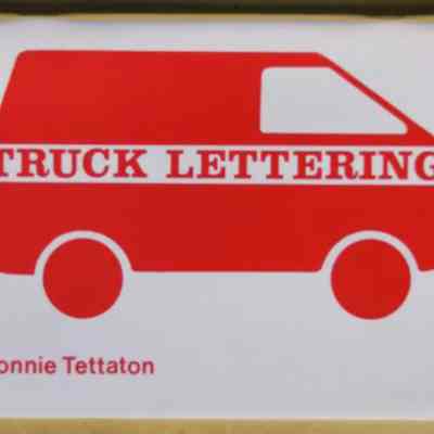 Truck Lettering by Lonnie Tettaton