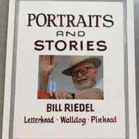 Portraits & Stories by Bill Riedel