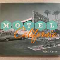          Motel California by Heather M. David picture number 2
   