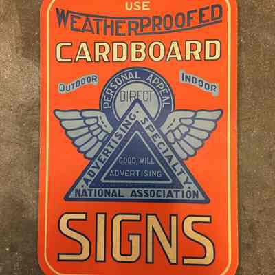 Use Weatherproofed Cardboard Signs