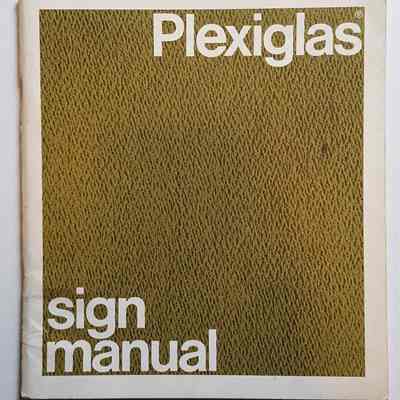 Plexiglas Manual
