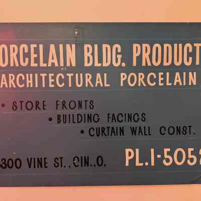 Porcelain Building Products - Cincinnati OH - Enamel Advertisement