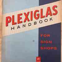 Rohm & Haas Plexiglas Handbook for Sign Shops