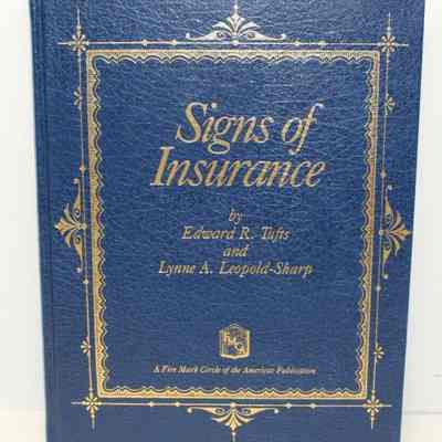 Signs of Insurance by Edward R. Tufts and Lynne A. Leopold-Sharp