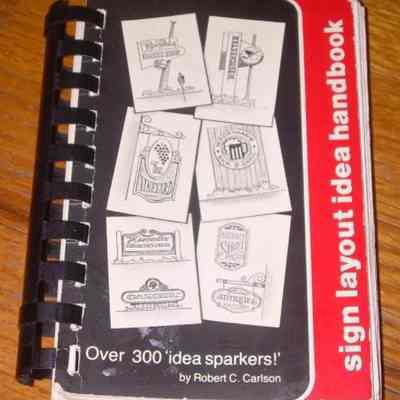 Sign Layout Idea Handbook by Robert C. Carlson