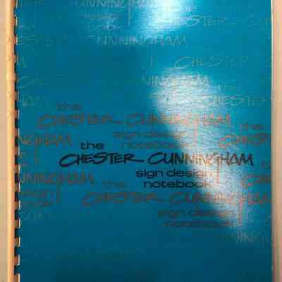 The Chester Cunningham Sign Design Notebook