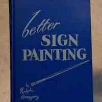 Better Sign Painting by Ralph Gregory