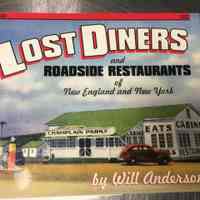 Lost Diners and Roadside Restaurants of New England and New York by Will Anderson