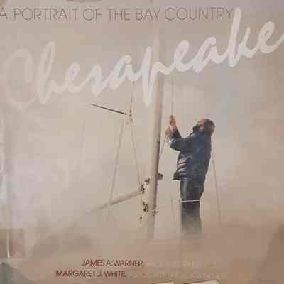 Chesapeake - A Portrait of the Bay Country