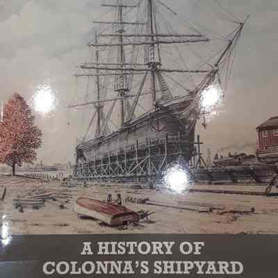 A History of Colonna's Shipyard and its People