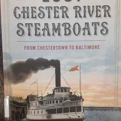 Lost Chester River Steamboats