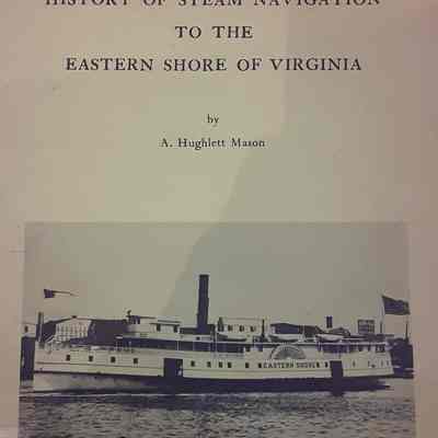 History of Steam Navigation to the Eastern Shore of Virginia