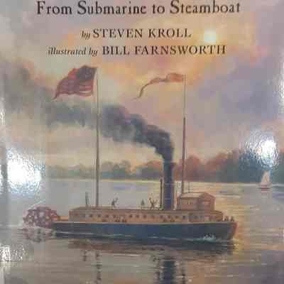 Robert Fulton From Submarine to Steamboat