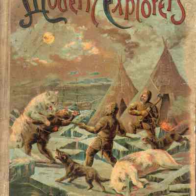 Modern Explorers: Origsize: 8 9/16" x 10 7/8" x; Origformat: Book